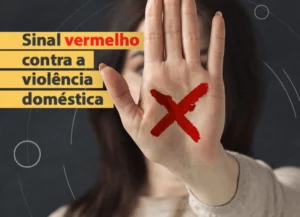 sinal-vermelho-contra-a-violencia-domestica